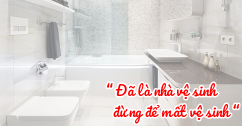 Làm sạch nhà vệ sinh từ A - Z chỉ với vài thao tác đơn giản